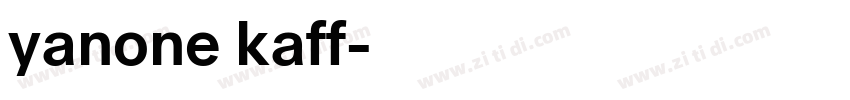 yanone kaff字体转换